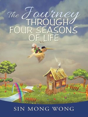 cover image of The Journey Through Four Seasons of Life